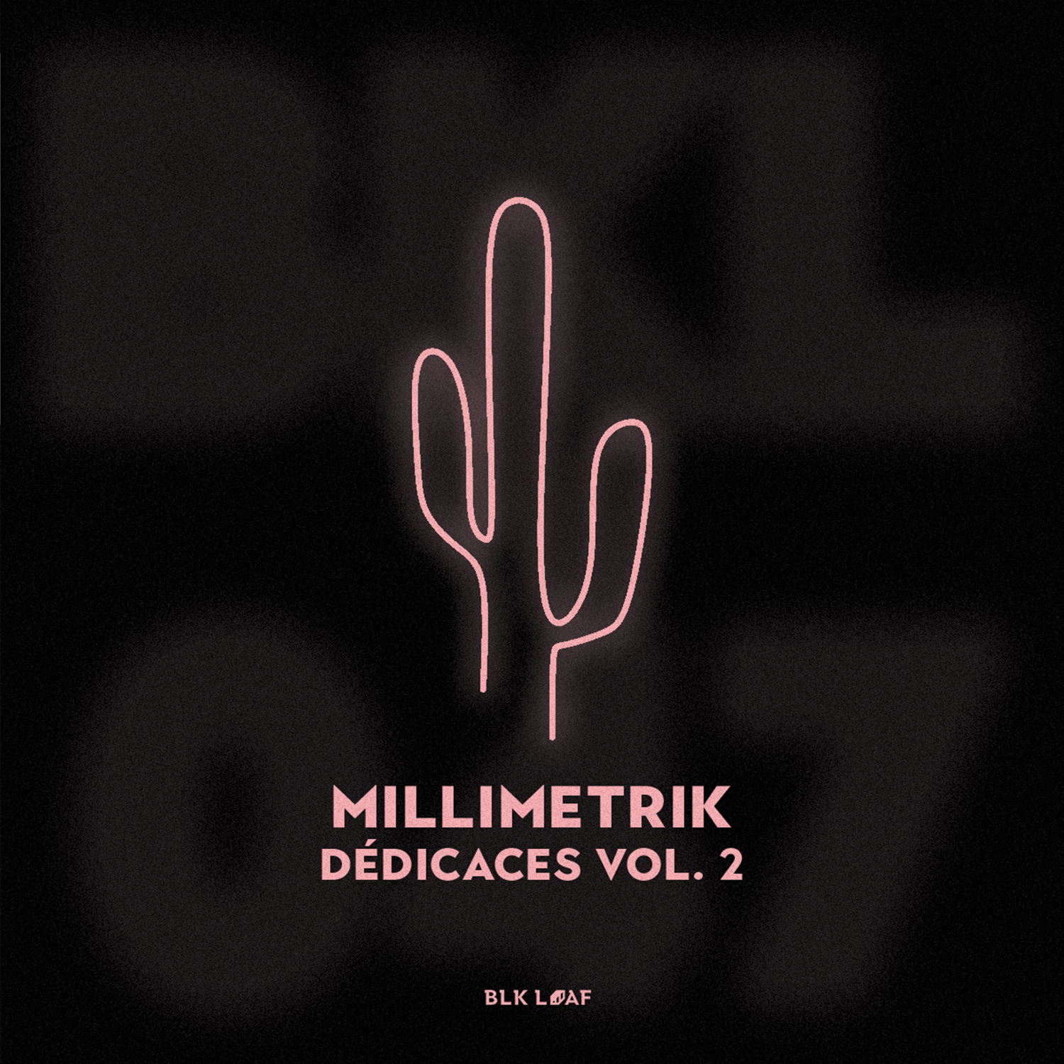 Millimetrik - Dédicaces Vol. 2